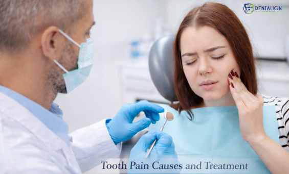 Tooth Pain Causes and Treatment